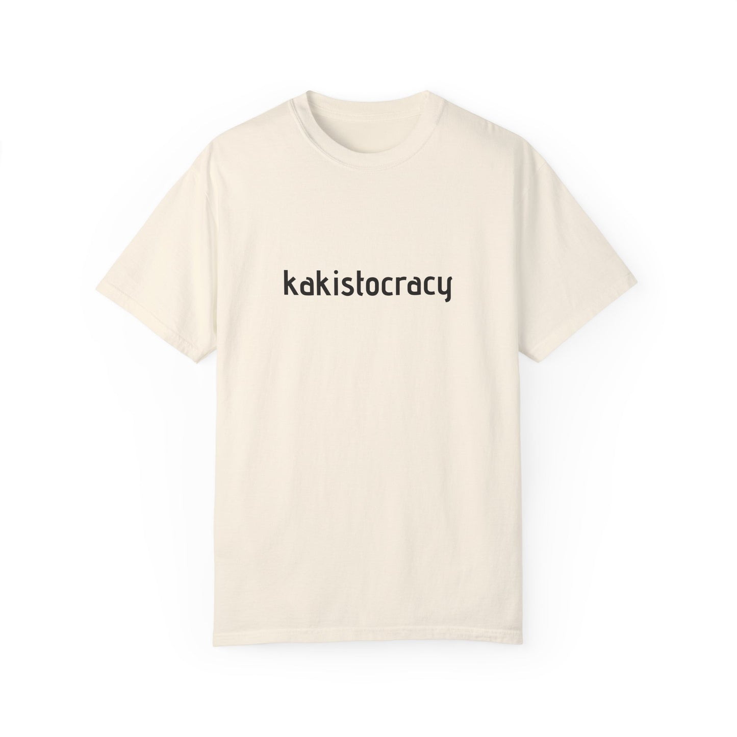 Kakistocracy Unisex Garment-Dyed T-Shirt - Meaningful Political Statement Tee